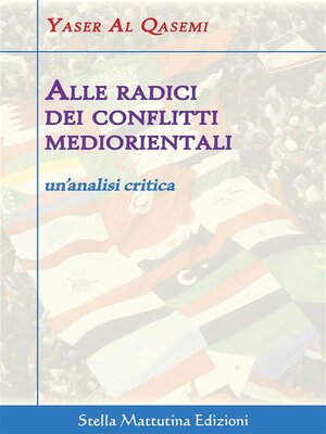 cover image of Alle radici dei conflitti mediorientali